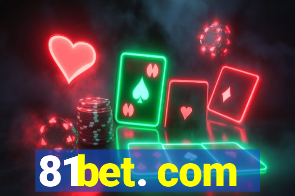 81bet. com